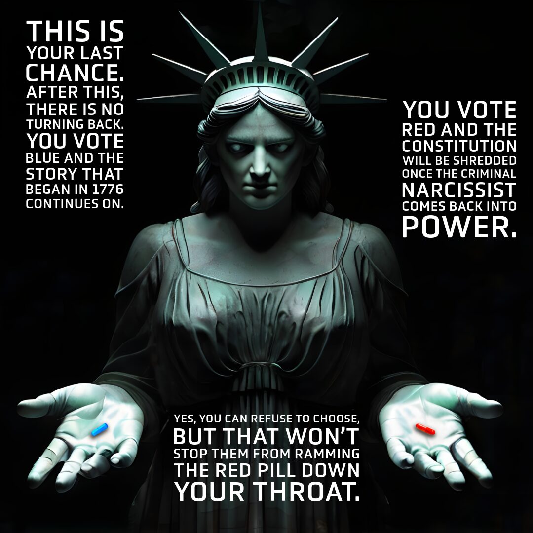 Lady Liberty blue red pill